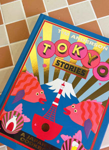 Tokyo Stories Book - Tim Anderson - Peppermayo US