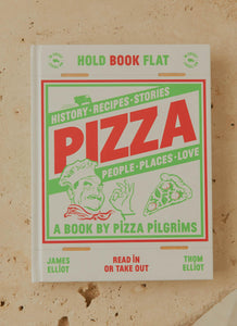 Pizza Book - James and Thom Elliot - Peppermayo US