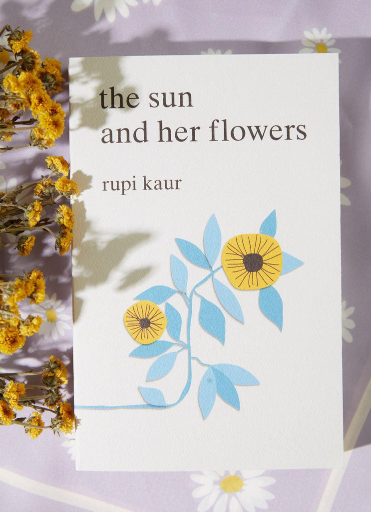 The Sun and Her Flowers - Rupi Kaur - Peppermayo US